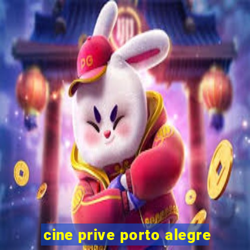 cine prive porto alegre